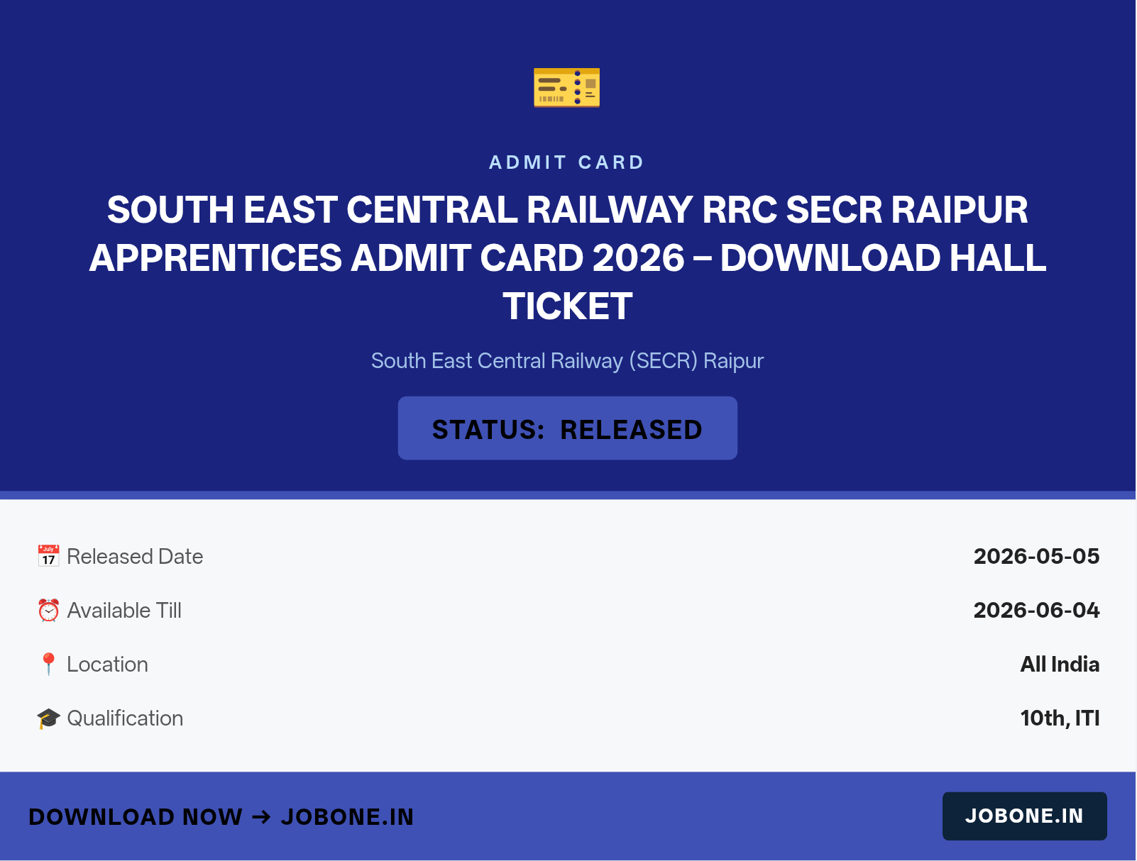 South East Central Railway RRC SECR Raipur Apprentices Admit Card 2026 – Download Hall Ticket